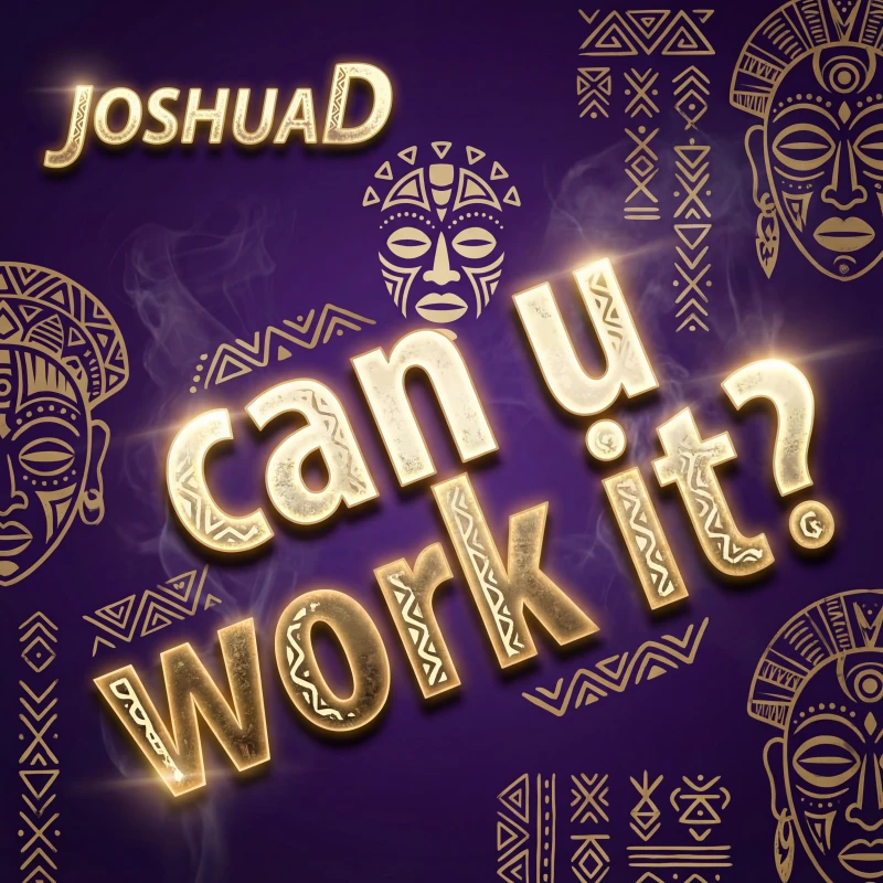 CAN U WORK IT? artwork